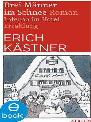 cover image of Drei Männer im Schnee / Inferno im Hotel